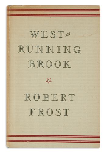 FROST, ROBERT. West-Running Brook.